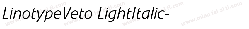 LinotypeVeto LightItalic字体转换